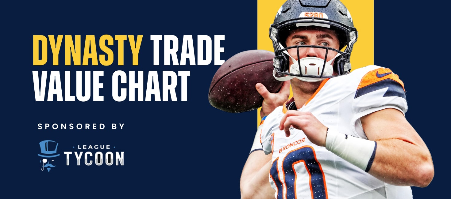Dynasty Trade Value Chart