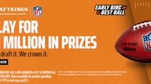 DraftKings NFL Early Bird Best Ball: $1M in Total Prizes photo