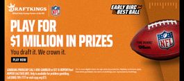 DraftKings NFL Early Bird Best Ball: $1M in Total Prizes