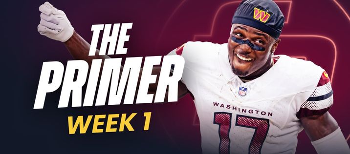 The Primer: Week 1 Edition (2025 Fantasy Football)