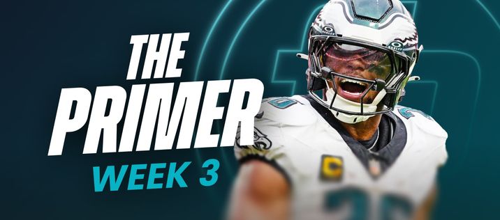 The Primer: Week 3 Edition (2025 Fantasy Football)